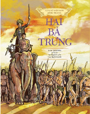  Lịch Sử Việt Nam Bằng Tranh - Hai Bà Trưng 