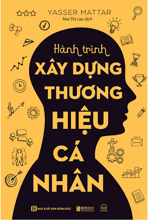  Hành trình xây dựng thương hiệu cá nhân - Yasser Matter 