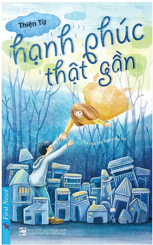  Hạnh Phúc Thật Gần 