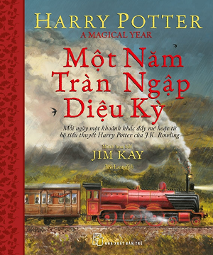  HARRY POTTER - MỘT NĂM TRÀN NGẬP DIỆU KỲ - Bìa cứng - minh họa màu - J.K.Rowling 