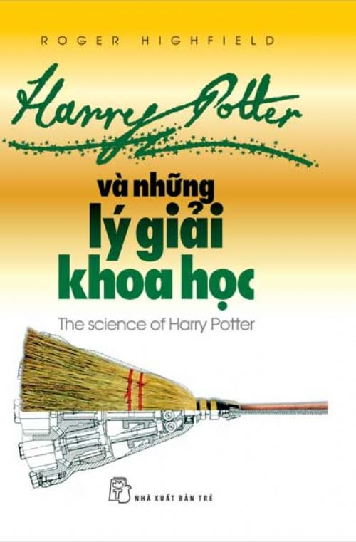 Harry Potter Và Những Lý Giải Khoa Học 