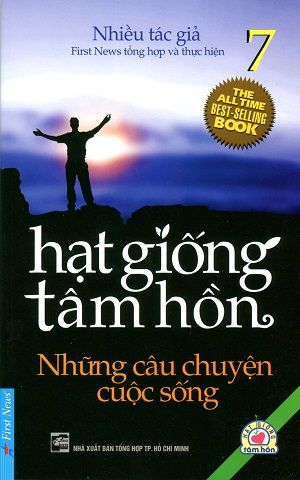  Hạt Giống Tâm Hồn  Tập 7 - 8 - Những Câu Chuyện Cuộc Sống (Tái Bản 2016) 