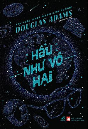  Hầu Như Vô Hại - Douglas Adams 