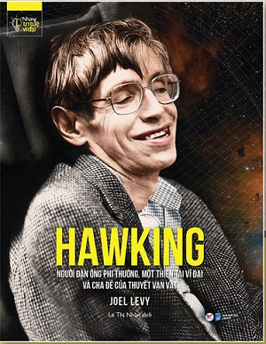  NHỮNG TRÍ TUỆ VĨ ĐẠI - HAWKING 