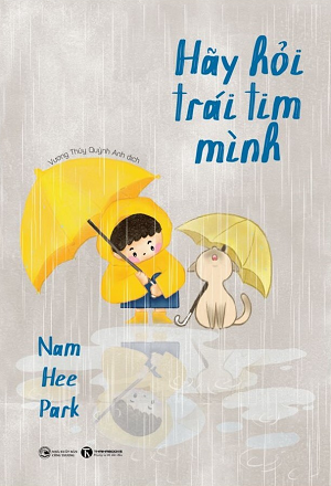  Hãy hỏi trái tim mình 
