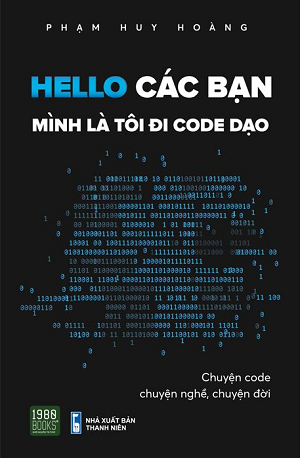  Hello Các Bạn Mình Là Tôi Đi Code Dạo 