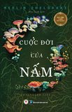  Cuộc Đời Của Nấm 