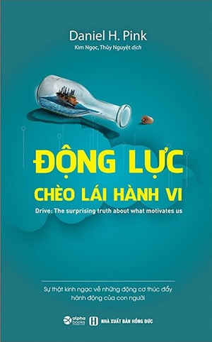  Động lực chèo lái hành vi (Tái bản 2023) 