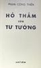  HỐ THẲM CỦA TƯ TƯỞNG 