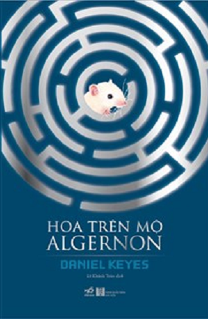  Hoa Trên Mộ Algernon (Bìa mềm) 