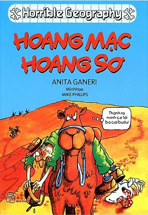  Horrible Geography - Hoang Mạc Hoang Sơ - Anita Ganeri 