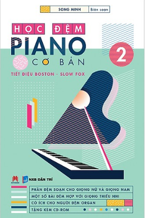  Học Đệm Piano Cơ Bản Phần 2 (Kèm CD) 