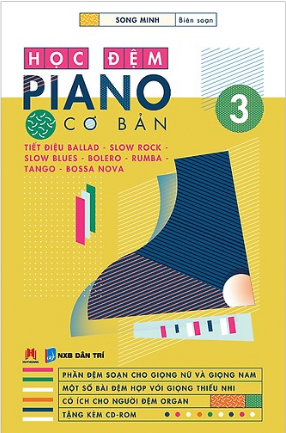  Học Đệm Piano Cơ Bản Phần 3 (Kèm CD) 