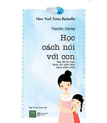  KT11 - HỌC CÁCH NÓI VỚI CON 