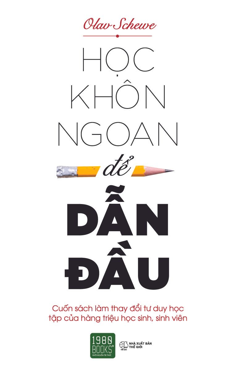  HỌC KHÔN NGOAN ĐỂ DẪN ĐẦU 