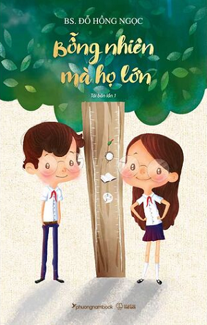  Bỗng Nhiên Mà Họ Lớn (Tái bản 2023) - Đỗ Hồng Ngọc 