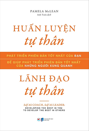  Huấn Luyện Tự Thân, Lãnh Đạo Tự Thân - Pamela McLean 