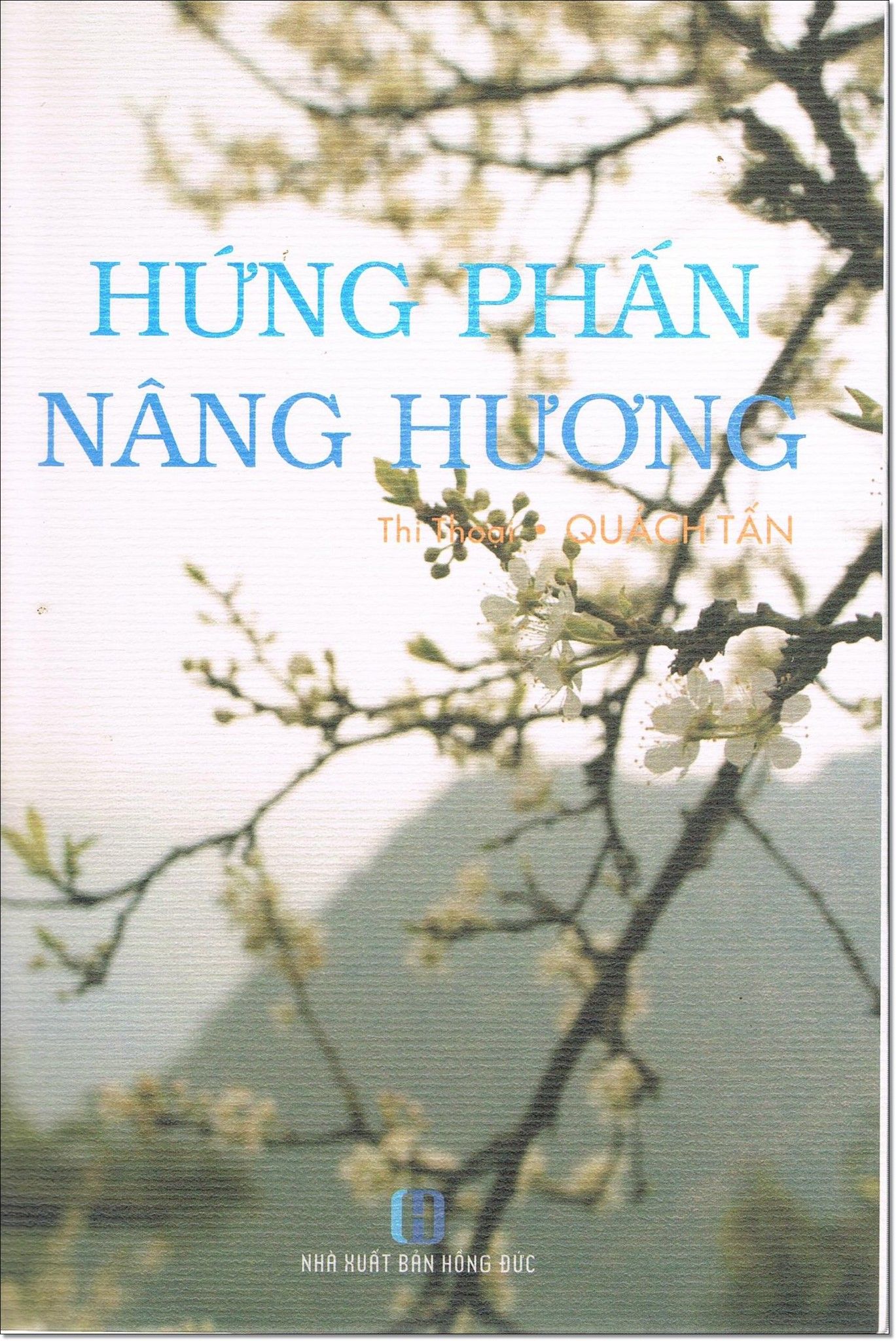  Hứng Phấn Nâng Hương 