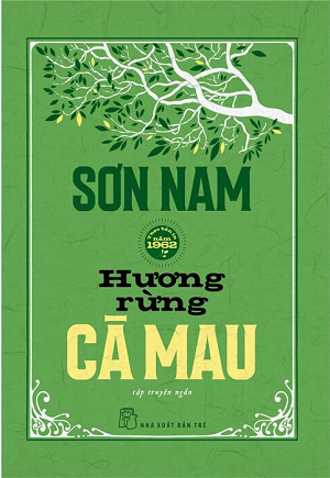  Hương Rừng Cà Mau - Bìa cứng - Tái bản 2023 - Sơn Nam 