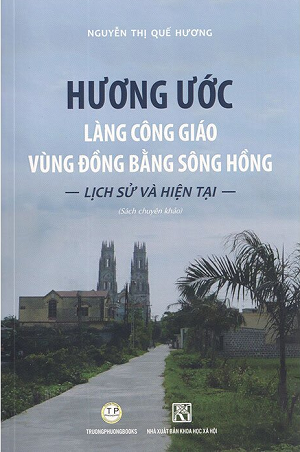  Hương Ước Làng Công Giáo Vùng Đồng Bằng Sông Hồng 
