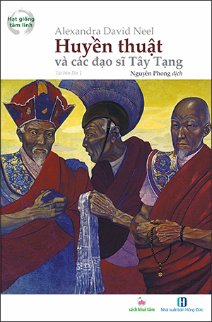  Huyền thuật và các đạo sĩ Tây Tạng 