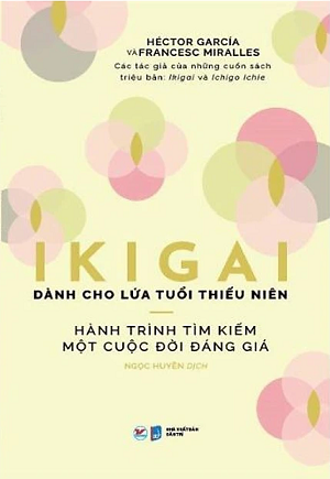 Ikigai Dành Cho Lứa Tuổi Thiếu Niên 