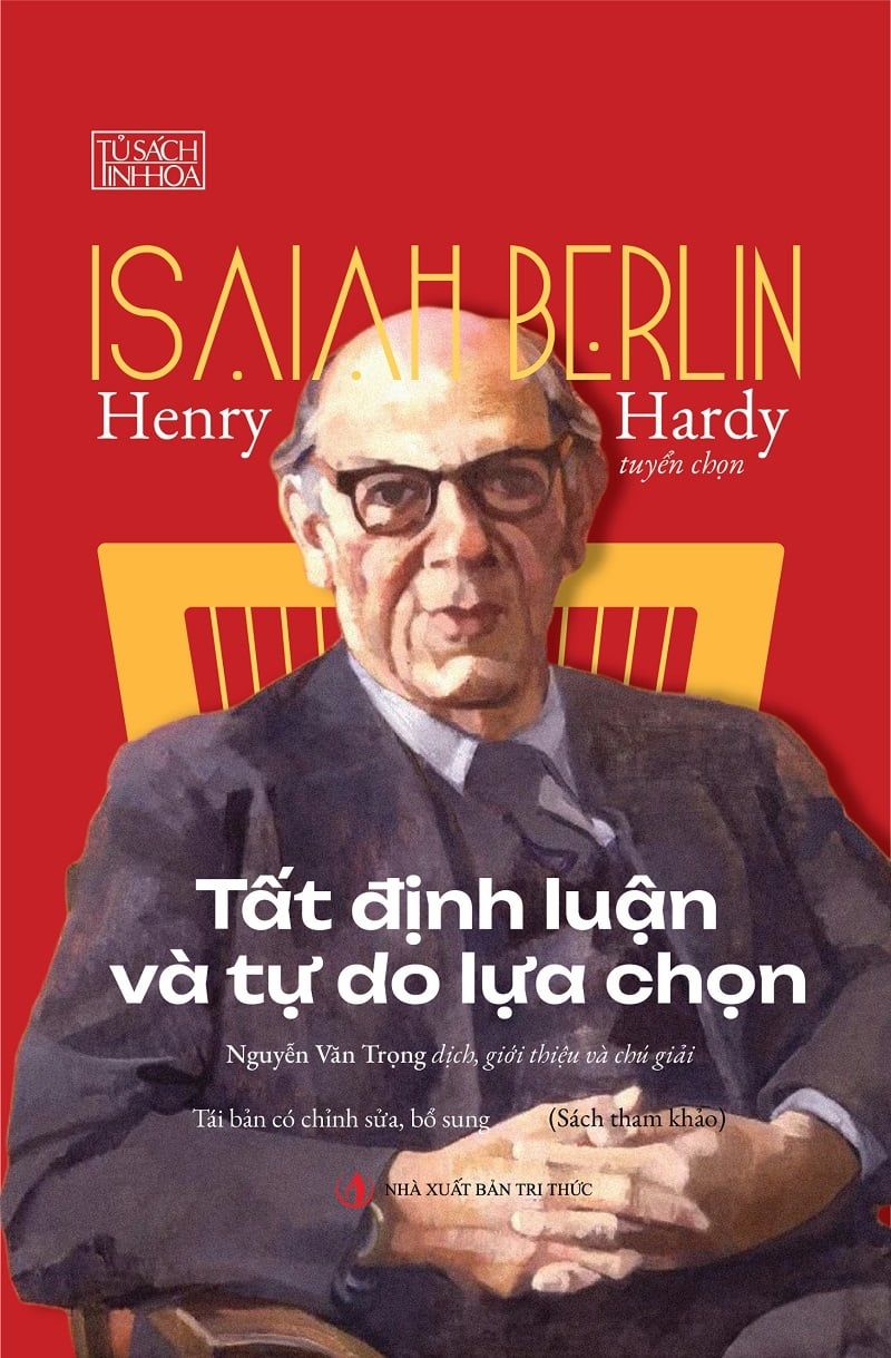  Tất Định Luận Và Tự Do Lựa Chọn (Bản Đặc Biệt - Bìa Cứng) - Henry Hardy 