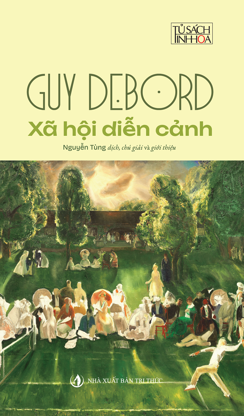  Xã Hội Diễn Cảnh (TB2024) - Bản Đặc Biệt - Guy Debord 