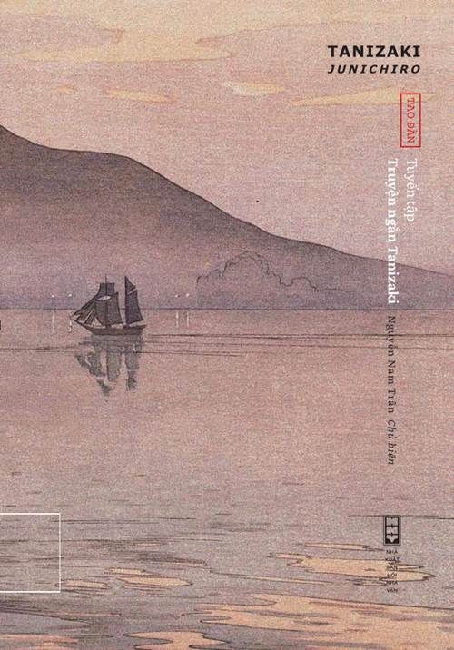  Tuyển tập truyện ngắn Tanizaki 