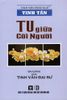  Tinh Tấn - Tu Giữa Cõi Người 