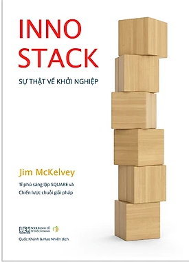  INNOSTACK - Sự thật về khởi nghiệp - Tỉ phú sáng lập Square và Chiến lược chuỗi giải pháp 