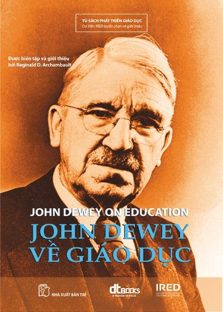  John Dewey Về Giáo dục 