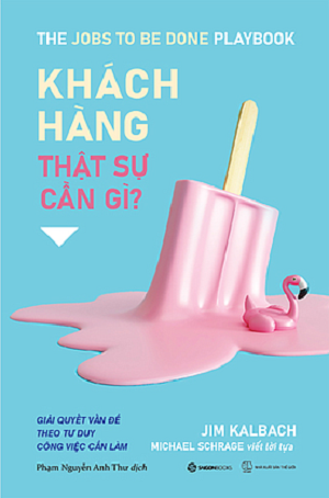  Khách hàng Thật Sự Cần Gì? 