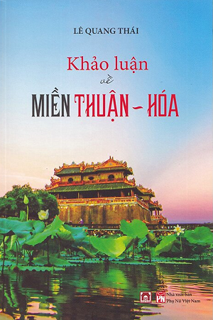  Khảo Luận Về Miền Thuận Hóa 
