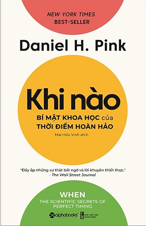  Khi Nào - Bí Mật Khoa Học Của Thời Điểm Hoàn Hảo 