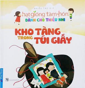  Hạt giống tâm hồn - Kho Tàng Trong Túi Giấy 