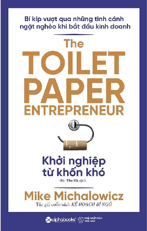  Khởi Nghiệp Từ Khốn Khó 