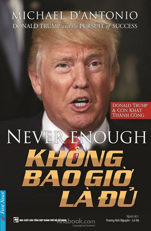  Không Bao Giờ Là Đủ 