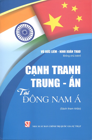  Cạnh tranh Trung – Ấn tại Đông Nam Á 
