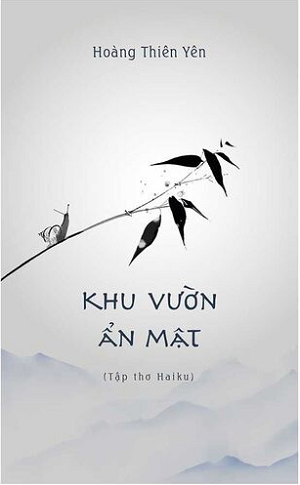  Khu Vườn Ẩn Mật (Tập thơ Haiku) 