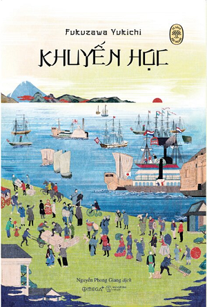 Tủ Sách Đời Người - Khuyến Học - Fukuzawa Yukichi 