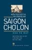  Kiến trúc đô thị và cảnh quan Sài Gòn - Chợ Lớn xưa và nay 