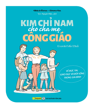  Kim Chỉ Nam Cho Cha Mẹ Công Giáo 