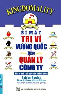  Kingdomality - Bí mật TRỊ VÌ vương quốc đến QUẢN LÝ công ty 