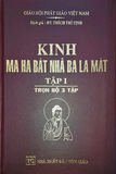 Kinh Ma Ha Bát Nhã Ba La Mật (Trọn bộ 03 tập) 