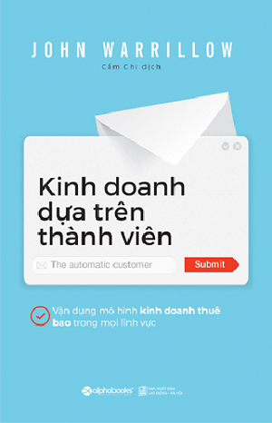  Kinh Doanh Dựa Trên Thành Viên 