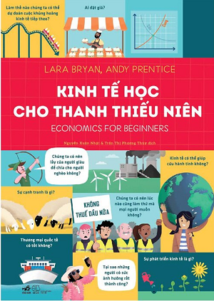  KINH TẾ HỌC CHO THANH THIẾU NIÊN 