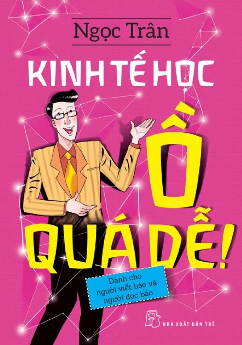  Kinh Tế Học - Ồ Quá Dễ! 