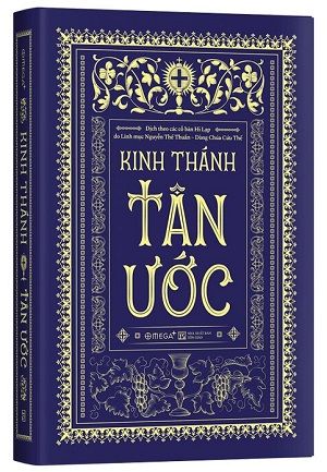  Kinh Thánh - Tân Ước - Linh mục Giuse Nguyễn Thế Thuấn dịch 