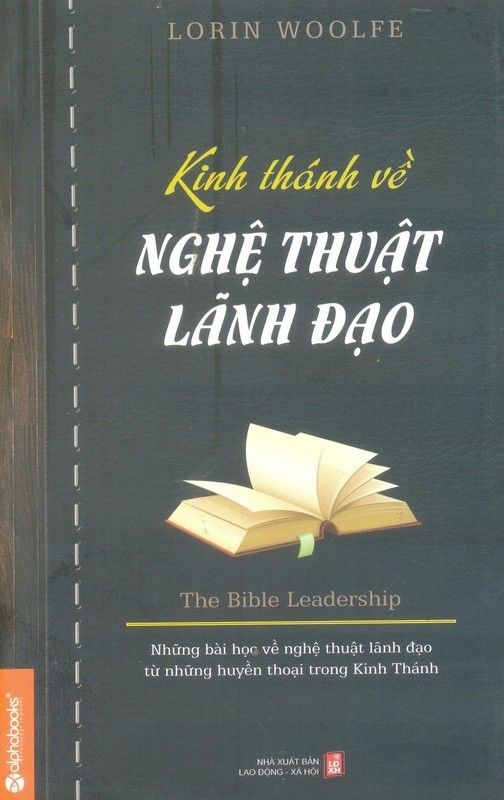  Kinh Thánh Về Nghệ Thuật Lãnh Đạo 